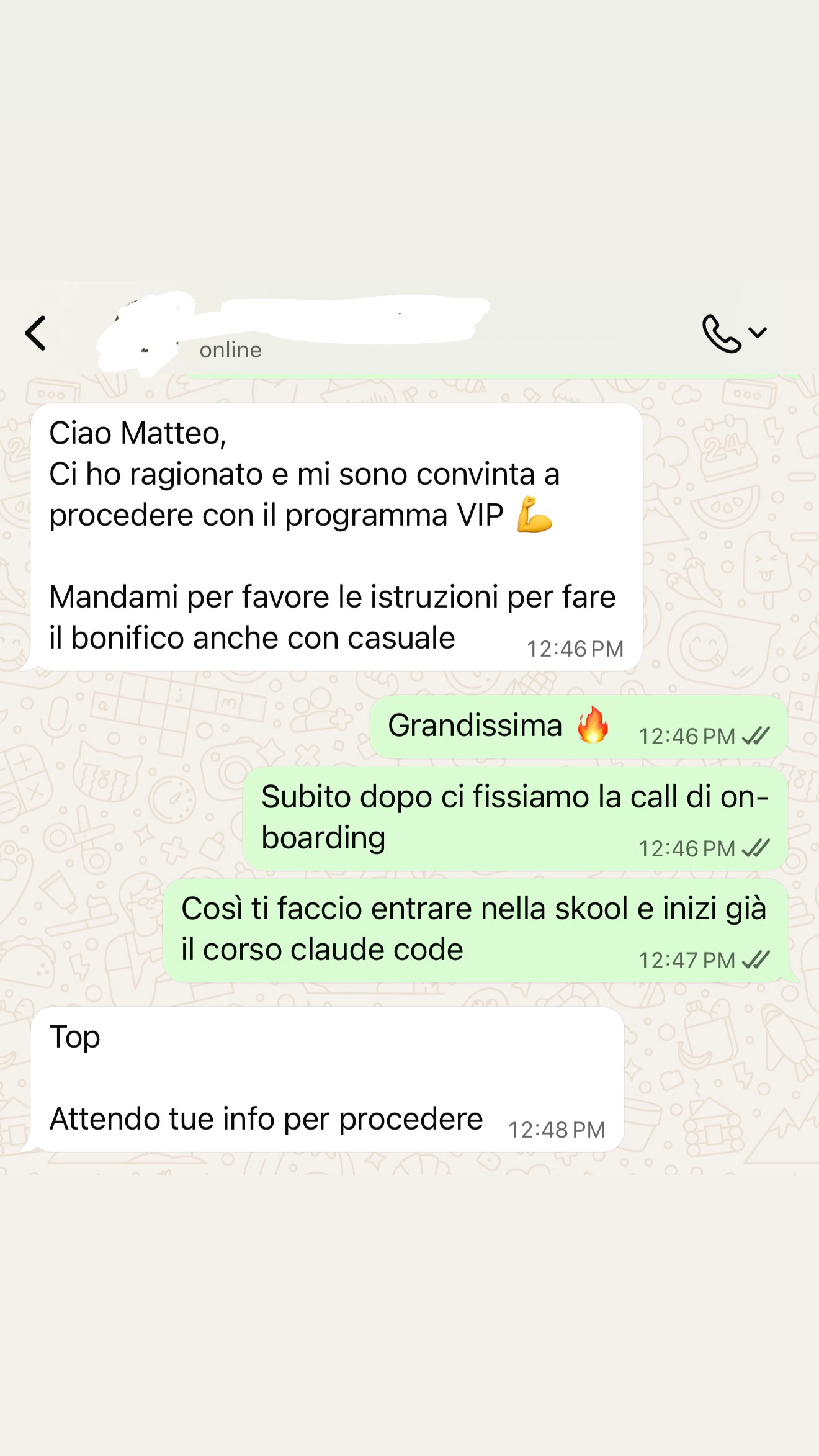 Cliente che si convince a procedere con il percorso VIP Scalers e chiede istruzioni per il bonifico